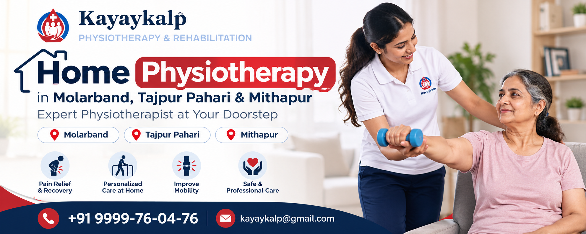 Home Physiotherapy in Molarband, Tajpur Pahari & Mithapur – Expert Physiotherapist at Your Doorstep