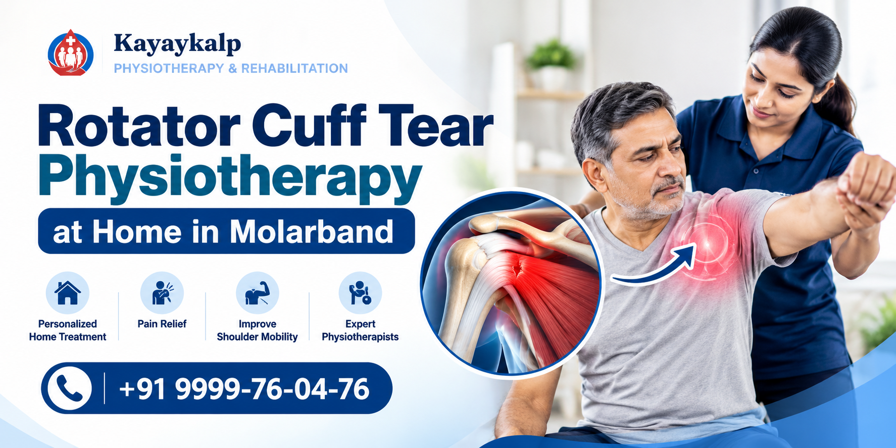 Rotator Cuff Tear Physiotherapy at Home in Molarband | Kayaykalp